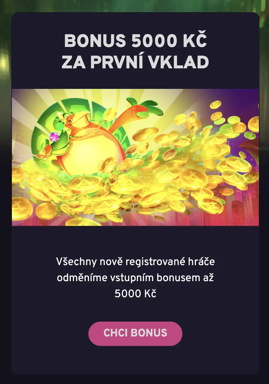 Bonus 5000 Kč za první vklad – vstupní nabídka pro nové hráče. Propagační banner s bonusem 5000 Kč za první vklad a ilustrací veselého draka obklopeného zlatými mincemi.
